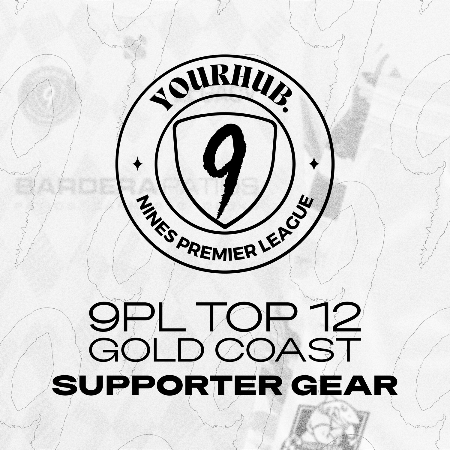9PL TOP 12: SUPPORTER GEAR